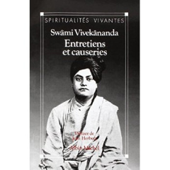 Entretiens et causeries - Vivekânanda Swâmi ; Herbert Jean
