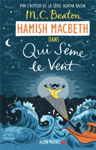 HAMISH MACBETH/06/QUI SEME LE VENT - Beaton M. C. ; Boraso Marina