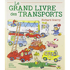Le Grand Livre des transports - Scarry Richard ; Le Plouhinec Valérie