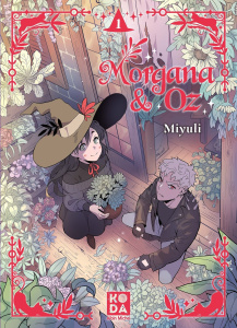 Morgana & Oz Tome 1 - Miyuli