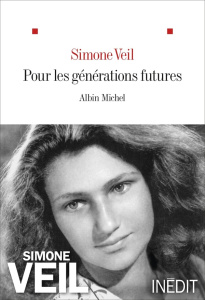 Pour les générations futures - Veil Simone ; Arbib Dan