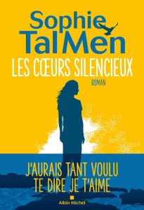 Les coeurs silencieux - Tal Men Sophie