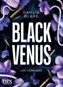 Les Légendes/01/Black Venus - Blake Dahlia