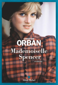 Mademoiselle Spencer - Orban Christine