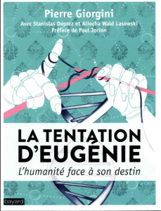 La tentation d'Eugénie. L'humanité face à son destin - Giorgini Pierre ; Deprez Stanislas ; Wald Lasowski