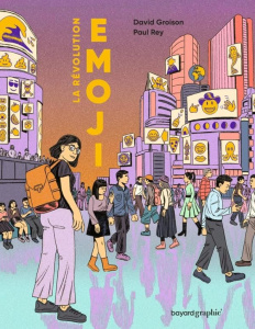 La révolution emoji - Groison David ; Rey Paul