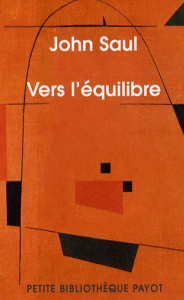 Vers l'équilibre - Saul John ; Fidel Jean-Luc