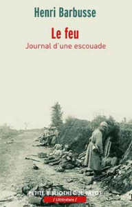 Le feu. Journal d'une escouade suivi de "Dulce et decorum est" - Barbusse Henri ; Owen Wilfred ; Cosson Olivier