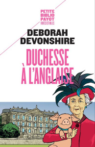 Duchesse à l'anglaise - Devonshire Deborah ; Liaut Jean-Noël ; Pasa Mario