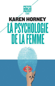 La psychologie de la femme - Horney Karen ; Rintzler Georgette ; Kelman Harold