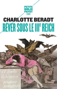 Rêver sous le IIIe Reich - Beradt Charlotte ; Saint-Germain Pierre ; Ganthere