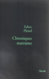 Chroniques marranes - Plenel Edwy