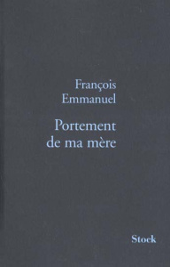 Le portement de la mère - Emmanuel François