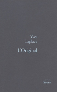 L'original - Laplace Yves
