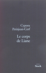 Le corps de Liane - Petitjean-Cerf Cypora