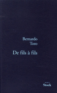 De fils à fils - Toro Bernardo