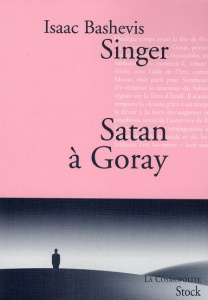 Satan à Goray - Singer Isaac Bashevis ; Bay Marie-Pierre ; Bay Nic
