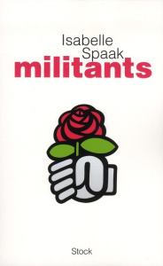 Militants - Spaak Isabelle