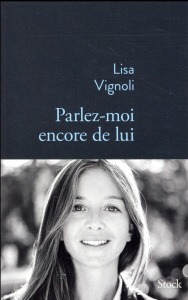 Parlez-moi encore de lui - Vignoli Lisa