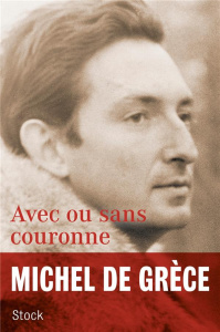 Avec ou sans couronne - GRECE MICHEL