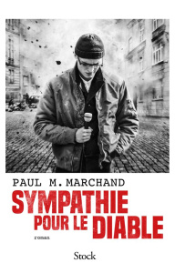 Sympathie pour le Diable - Marchand Paul M. ; Carcassonne Manuel