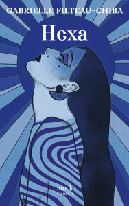 Hexa - Filteau-Chiba Gabrielle