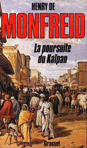 La Poursuite du "Kaïpan" - Monfreid Henry de