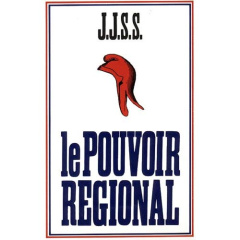 LE POUVOIR REGIONAL - SERVAN-SCHREIBER J-J