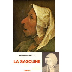 La Sagouine. Pièce pour une femme seule... - Maillet Antonine