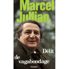 Délit de vagabondage - Jullian Marcel