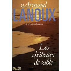Les châteaux de sable - Lanoux Armand