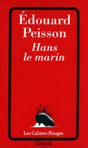 Hans le marin - Peisson Edouard