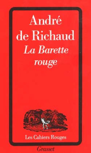 La Barette rouge - Richaud André de