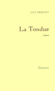 LA TONDUE - CROUSSY GUY