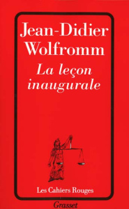 La leçon inaugurale - Wolfromm Jean-Didier