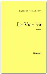LE VICE ROI - THEVENON PATRICK