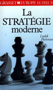La stratégie moderne aux échecs. Tome 2 - Pachman Ludek ; Marguillier Jos