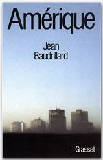 Amérique - Baudrillard Jean