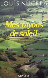 Mes rayons de soleil - Nucéra Louis