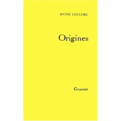ORIGINES - LECLERC ANNIE