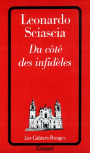 Du côté des infidèles - Sciascia Leonardo ; Schifano Jean-Noël
