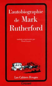 L'Autobiographie - Rutherford Mark