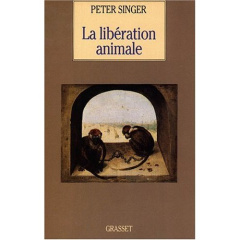 La libération animale - Singer Peter ; Rousselle Louise