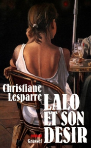 Lalo et son désir - Lesparre Christiane
