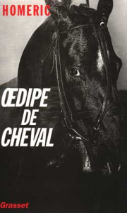Oedipe de cheval - HOMERIC