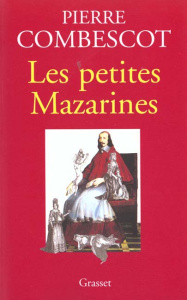Les petites Mazarines - Combescot Pierre