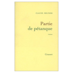 Partie de pétanque - Meunier Claude