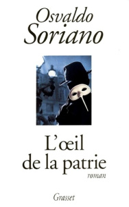 L'oeil de la patrie - Soriano Osvaldo