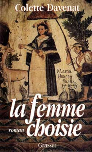 La femme choisie - Davenat Colette