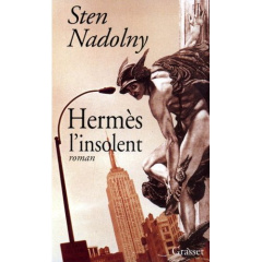 Hermès l'insolent - Nadolny Sten